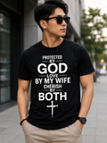 Protected by God, Loved by My Wife, Cherished by Both | Premium Christian T-Shirt